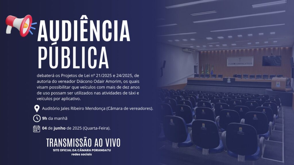 Câmara Municipal de Porangatu realiza audiência pública sobre uso de veículos com mais de 10 anos para transporte por aplicativo e táxis